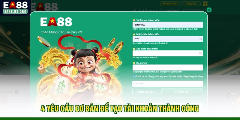 4 yêu cầu cơ bản để tạo tài khoản thành công